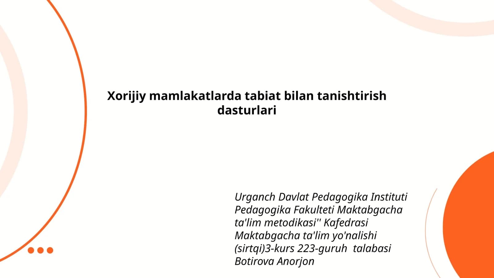 Xorijiy mamlakatlarda tabiat bilan tanishtirish dasturlari