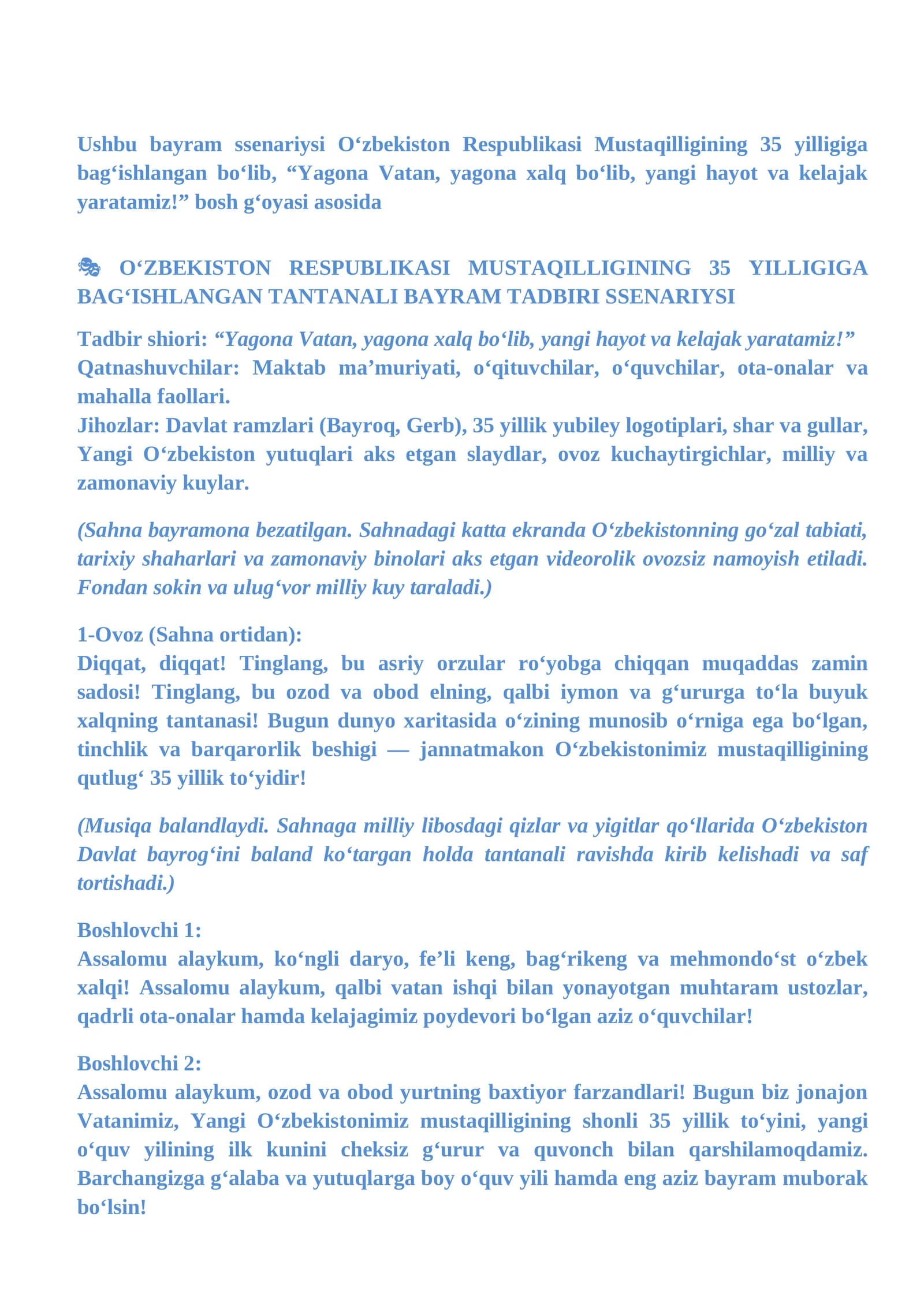 OʻZBEKISTON RESPUBLIKASI MUSTAQILLIGINING 35 YILLIGIGA BAGʻISHLANGAN TANTANALI BAYRAM TADBIRI SSENARIYSI