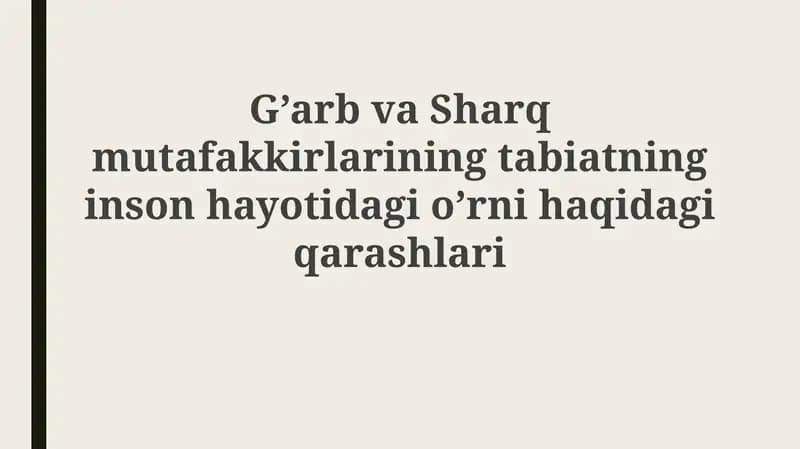O'rta asrlar mutafakkirlarining tabiatga bo'lgan qarashlari