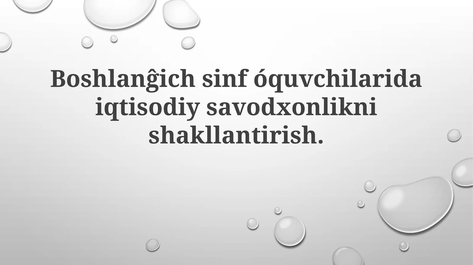 Boshlanĝich sinfóquvchilaridaiqtisodiysavodxonliknishakllantirish