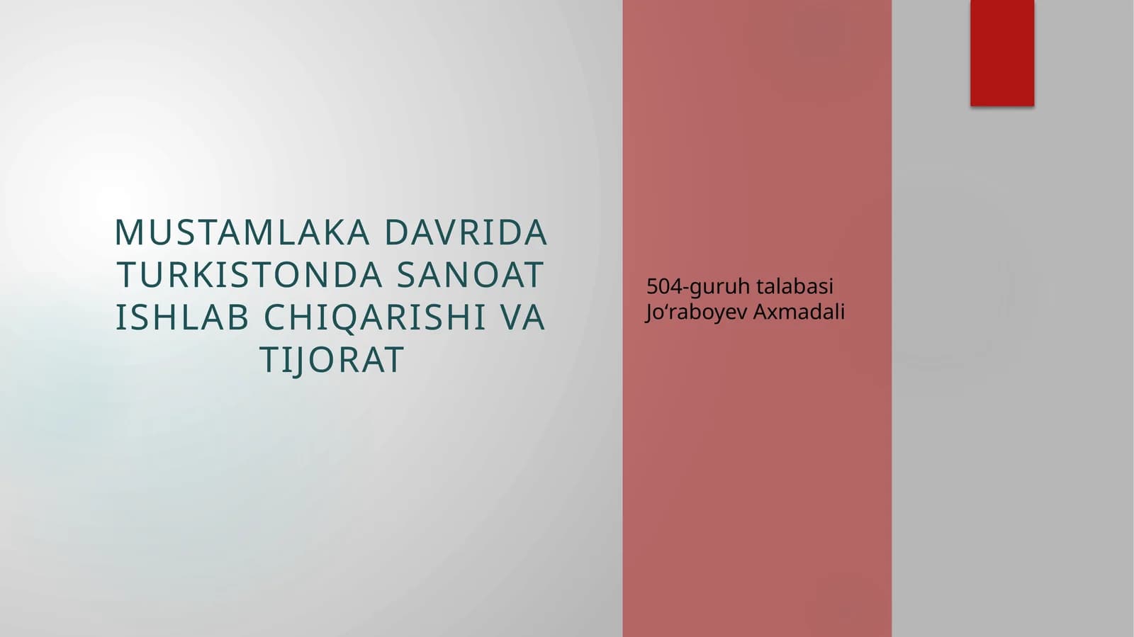 Mustamlakada vrida Turkistonda sanoat ishlab chiqarish iqtisodi vatijorat