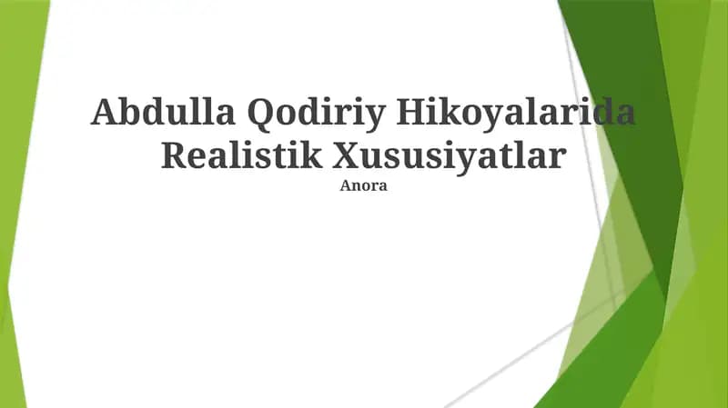 Abdulla Qodiriy Hikoyalarida Realistik Xususiyatlar