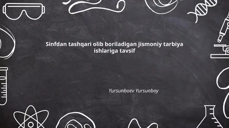 Sinfdan tashqari jismoniy tarbiya mashgʻulotlarining maqsad va vazifalari