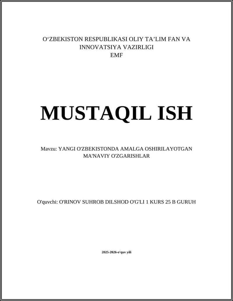 YANGI O'ZBEKISTONDA AMALGA OSHIRILAYOTGAN MA'NAVIY O'ZGARISHLAR