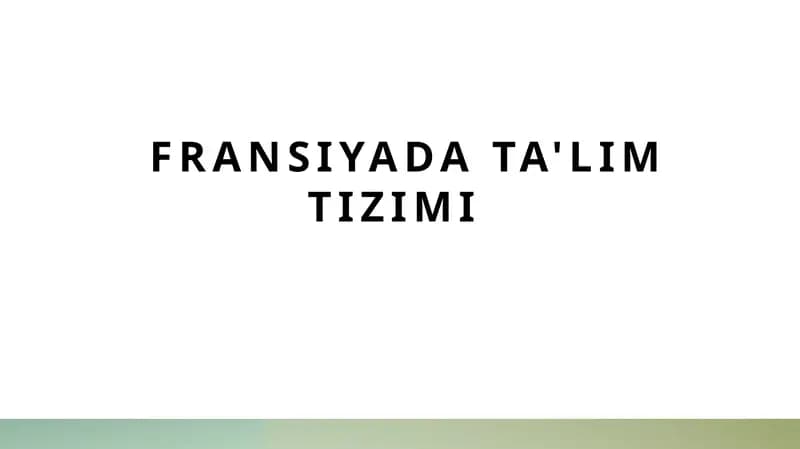 Fransiyada ta'lim tizimi