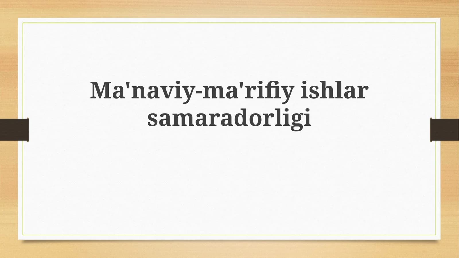 Ma'naviy-ma'rifiy ishlar