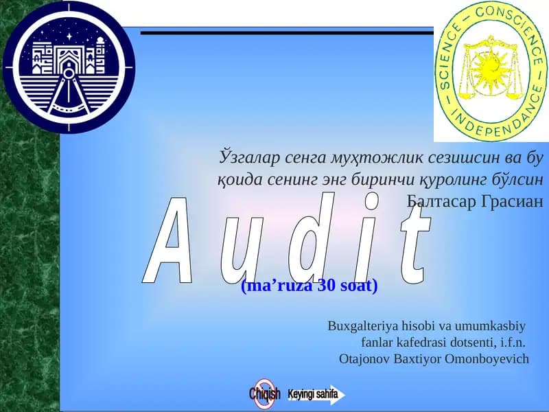 Auditorlik faoliyatining mohiyati va vazifalari
