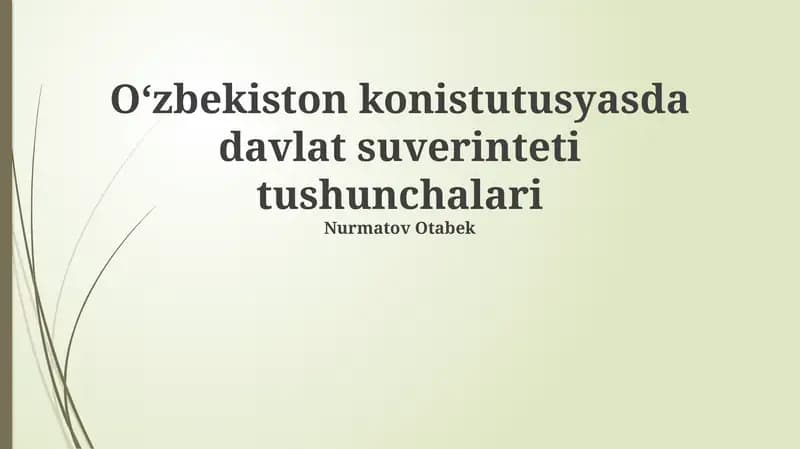 O'zbekiston Konstitutsiyasida davlat suverinteti tushunchalari