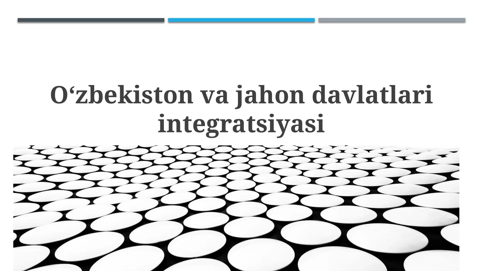 Oʻzbekiston va jahon davlatlari integratsiyasi: Tarixiy nuqtai nazar