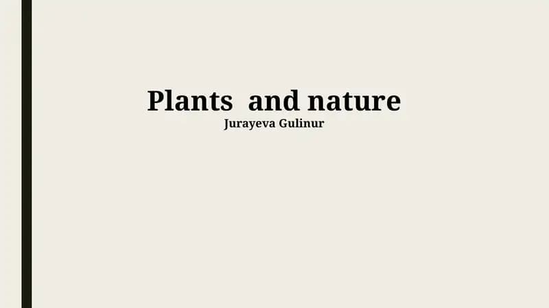 The Wonders of Plant Life