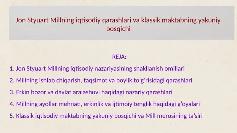 Jon Styuart Millning iqtisodiy qarashlari va klassik maktabning yakuniy bosqichi