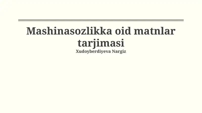 Mashinasozlikka oid matnlar tarjimasi