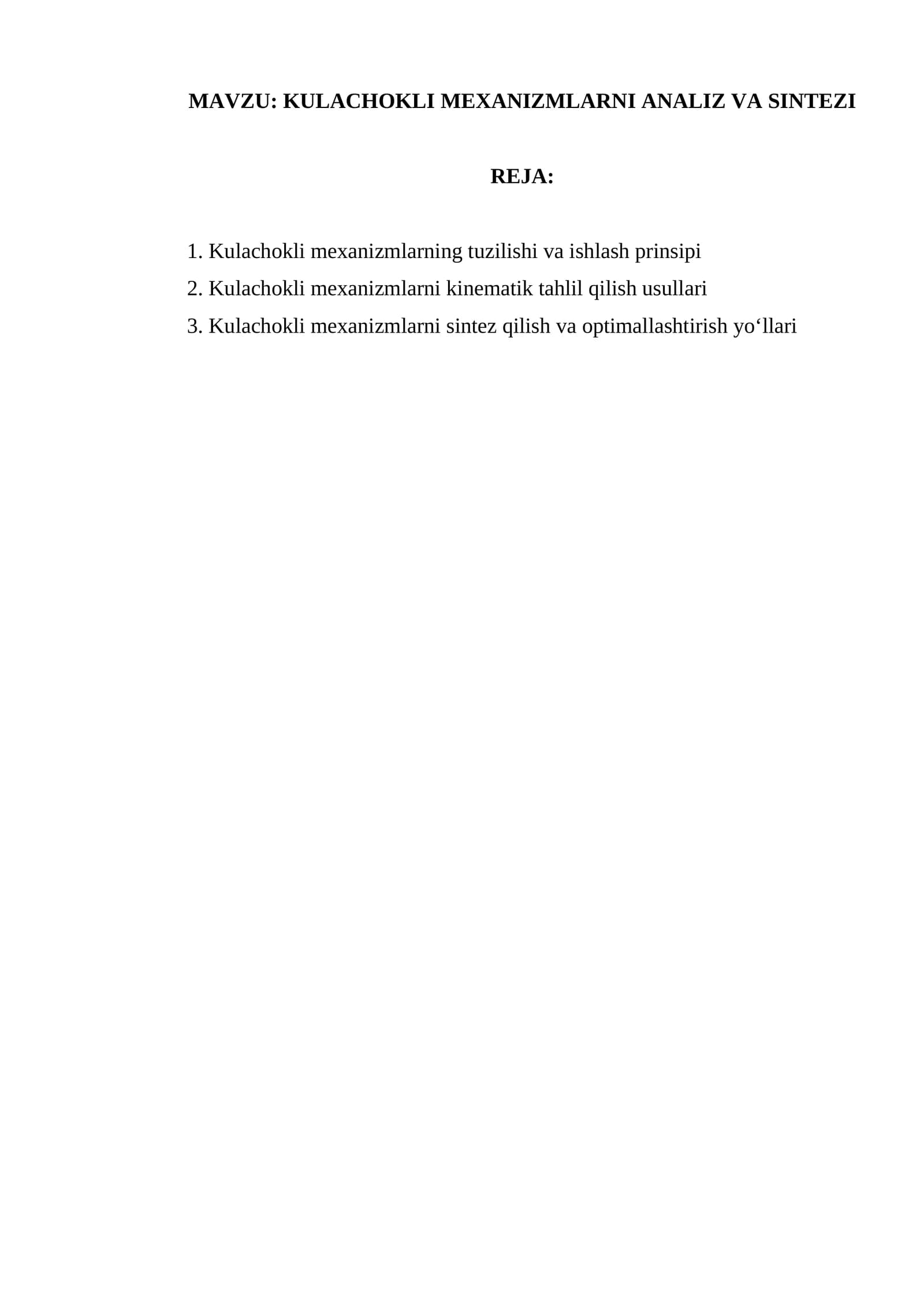 KULACHOKLI MEXANIZMLARNI ANALIZ VA SINTEZI
