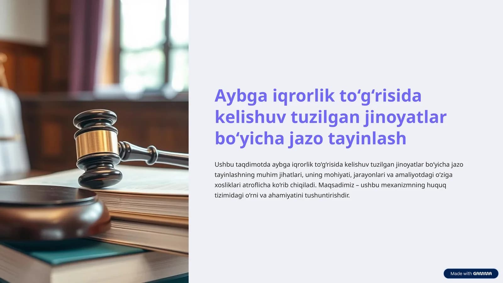Aybga iqrorlik to‘g‘risida kelishuv tuzilgan jinoyatlar bo‘yicha jazo tayinlash