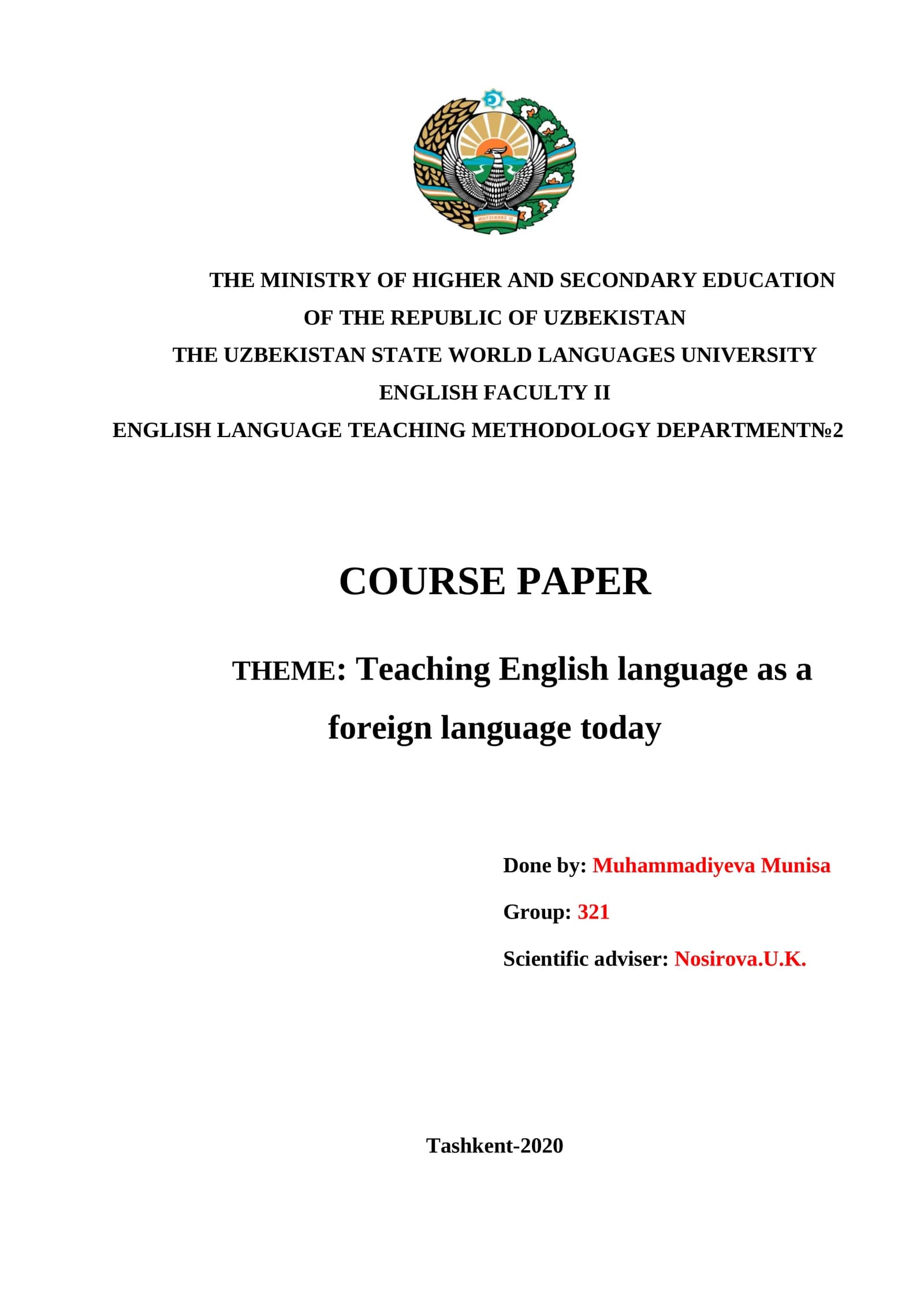 COURSE PAPER THEME: Teaching English language as a foreign language today