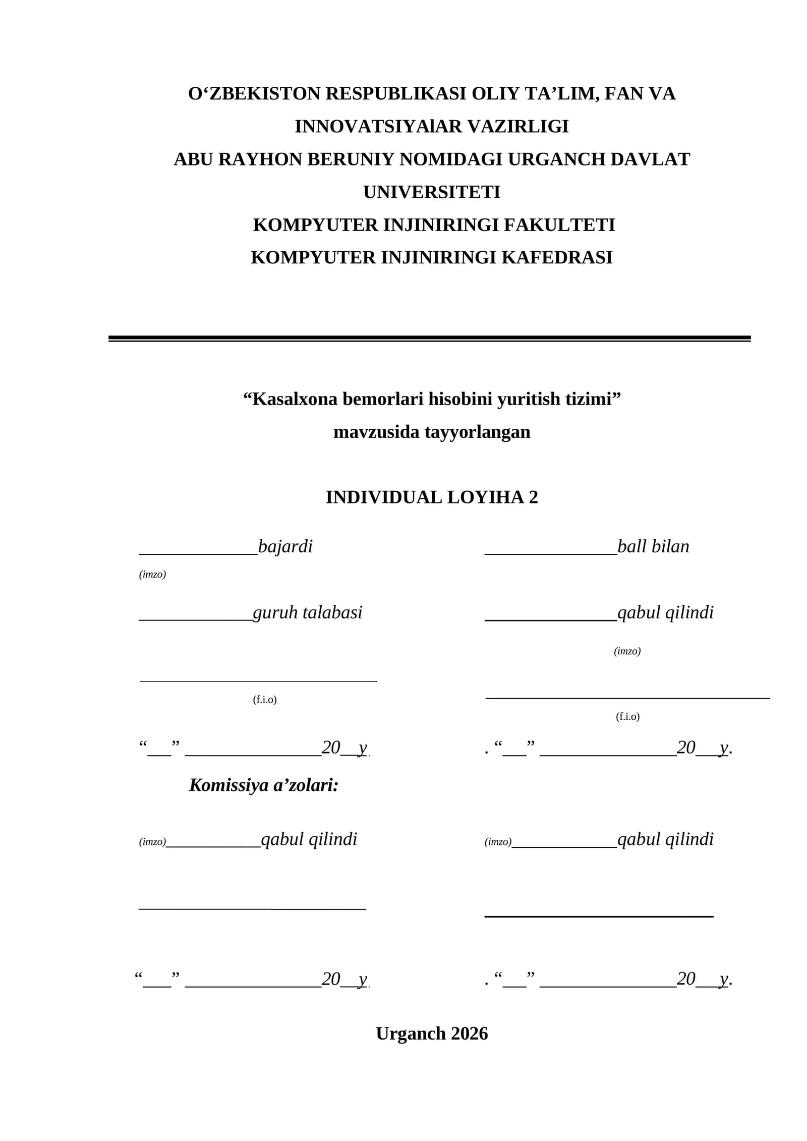 Individual loyiha: Kasalxona bemorlari hisobini yuritish tizimi