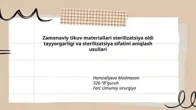 Zamonaviy tikuv materiallari sterilizatsiya