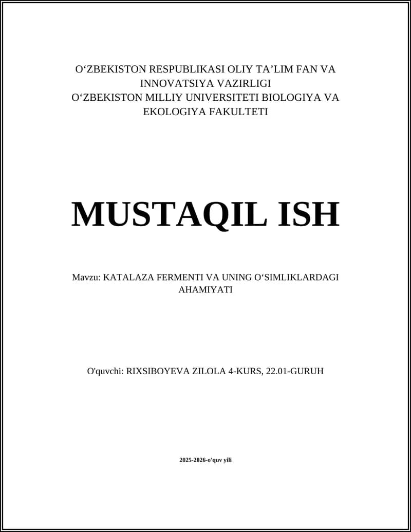 KATALAZA FERMENTI VA UNING OʻSIMLIKLARDAGI AHAMIYATI