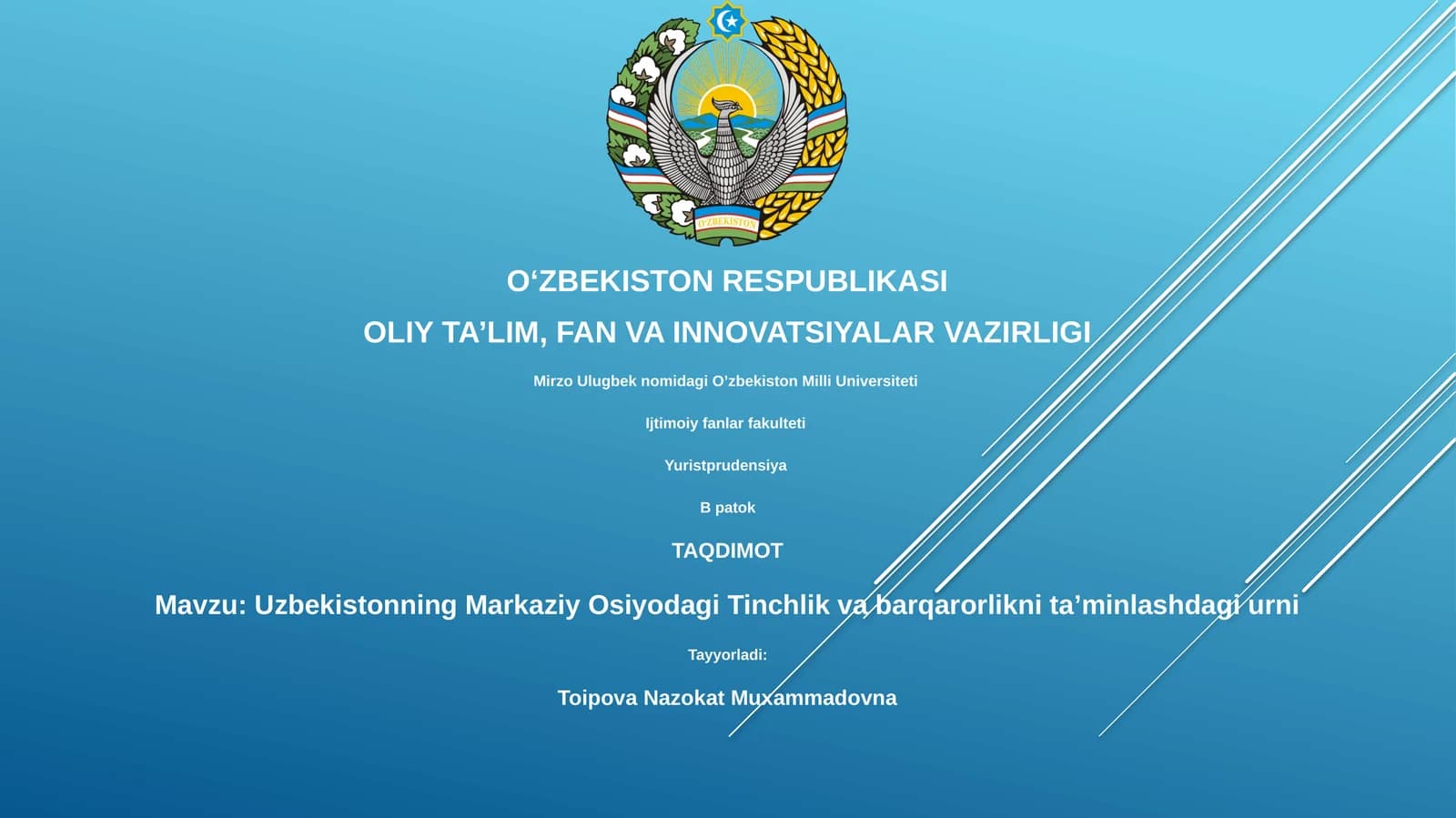 Uzbekistonning Markaziy Osiyodagi Tinchlik va barqarorlikni ta’minlashdagi urni
