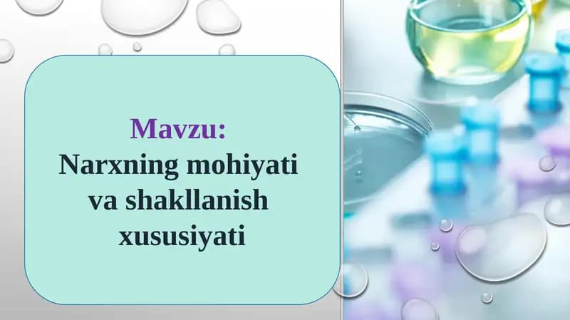Narxning mohiyat va shakllanish xususiyati