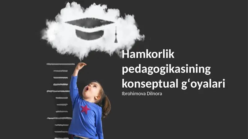Hamkorlik pedagogikasining konseptual gʻoyalari