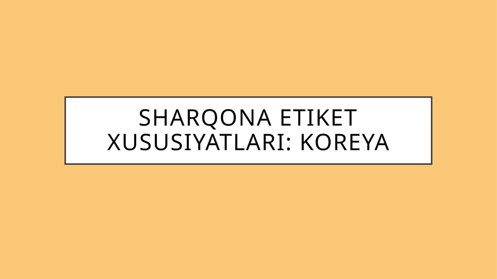 Sharqona etiket xususiyatlari