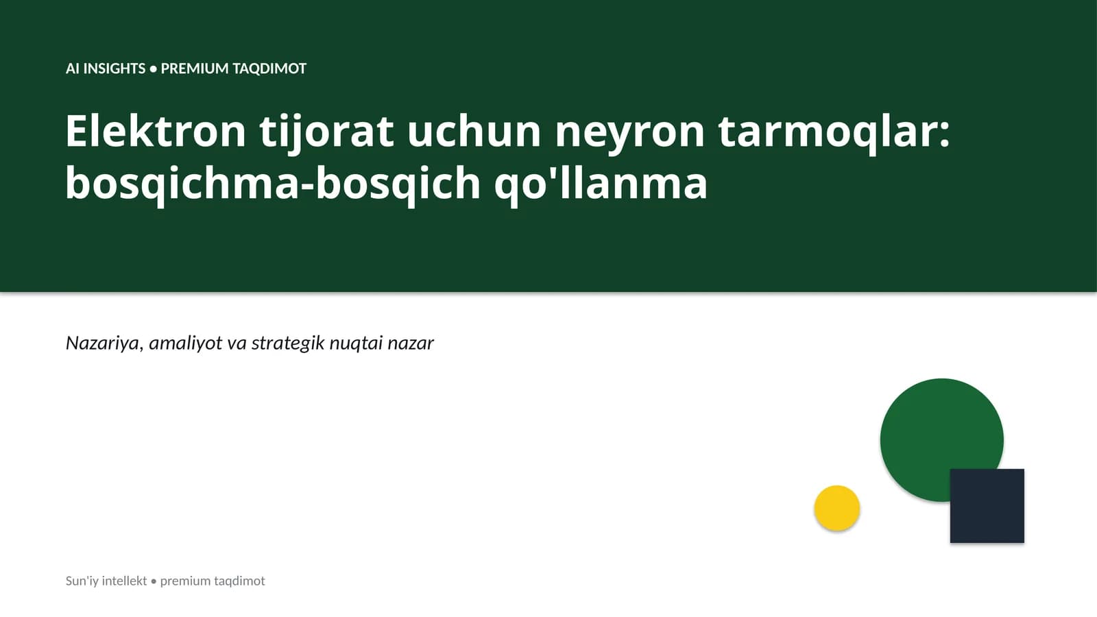 Elektron tijorat uchun neyron tarmoqlar: bosqichma-bosqich qo'llanma
