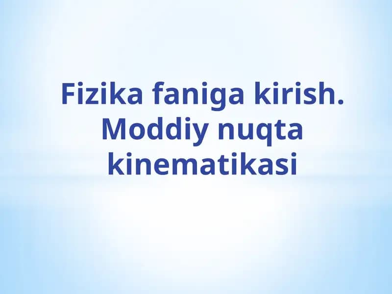 Fizika Faniga Kirish