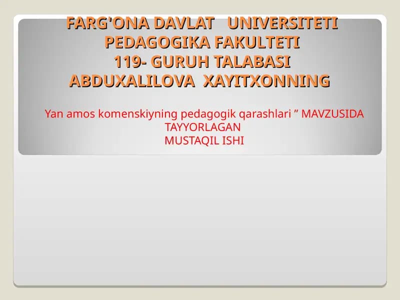 Yan amos komenskiyning pedagogik qarashlari
