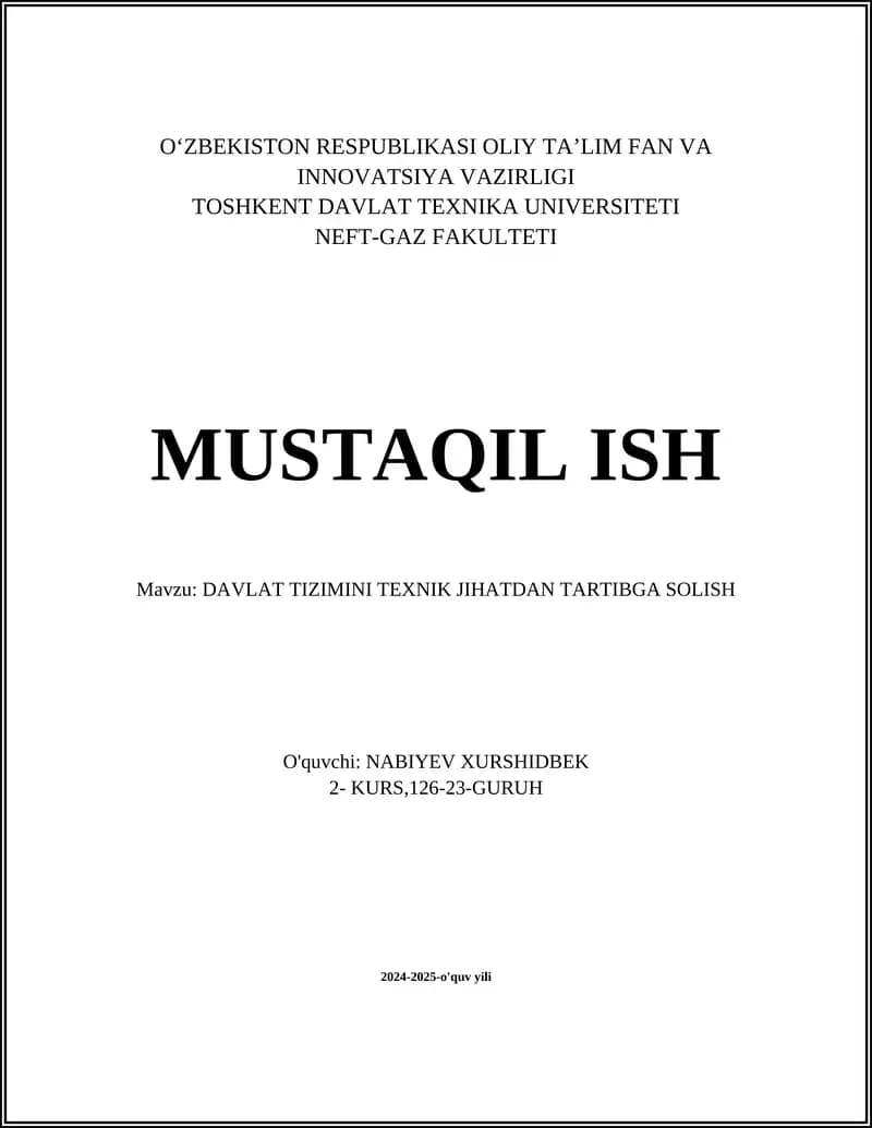 DAVLAT TIZIMINI TEXNIK JIHATDAN TARTIBGA SOLISH
