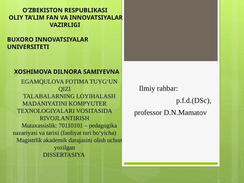 TALABALARNING LOYIHALASH MADANIYATINI KOMPYUTER TEXNOLOGIYALARI VOSITASIDA RIVOJLANTIRISH