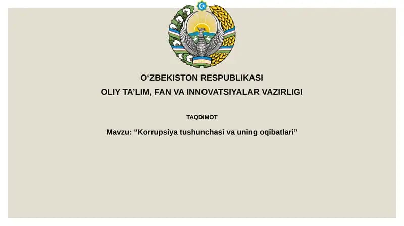 Korrupsiyatushunchasivauningoqibatlari