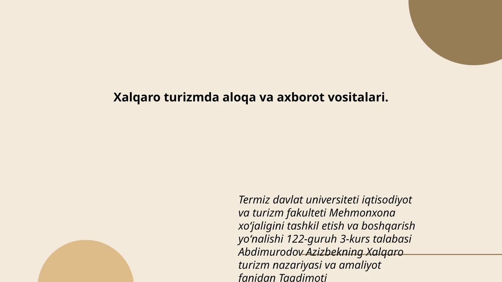 Xalqaro turizmda aloqa va axborot vositalari