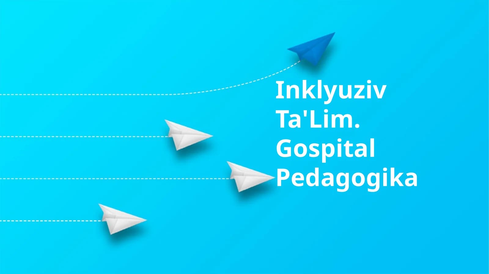 Inklyuziv Ta'Lim. Gospital Pedagogika
