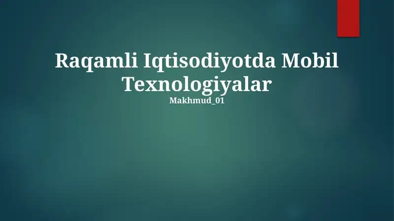 Raqamli Iqtisodiyotda Mobil Texnologiyalar