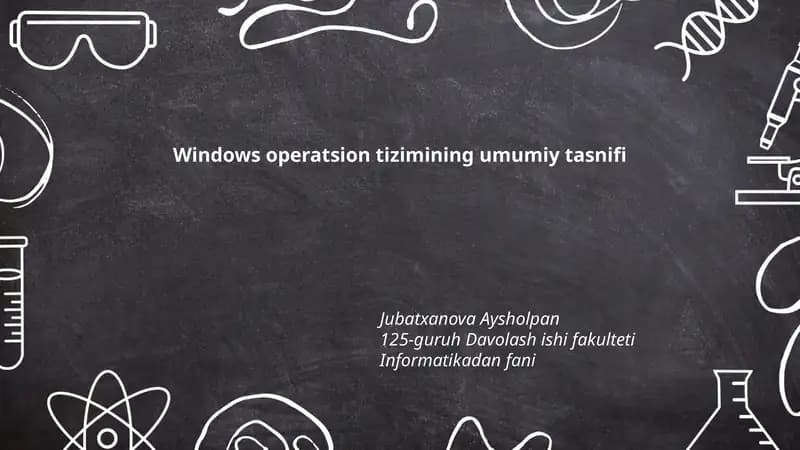 Windows operatsion tizimining umumiy tasnifi