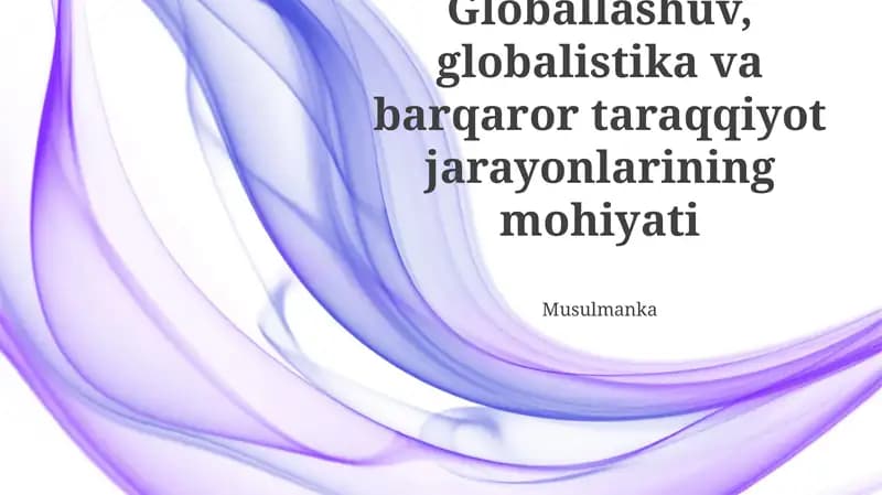 Barqaror Kelajak Sari: Muammolar va Imkoniyatlar