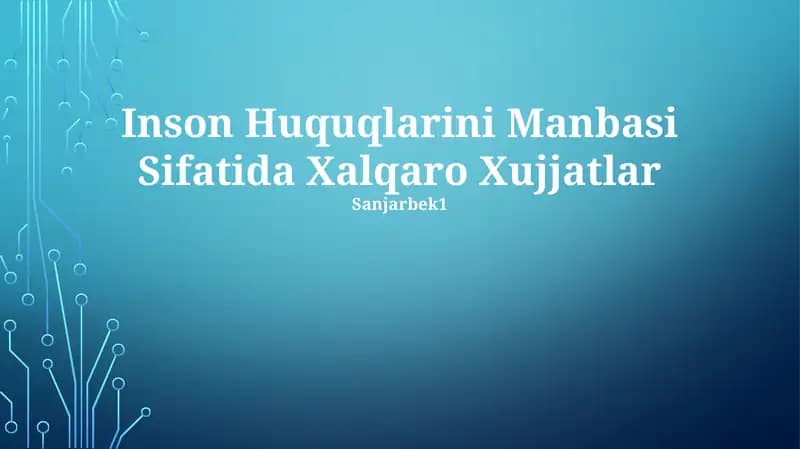 Inson Huquqlarini Manbasi Sifatida Xalqaro Xujjatlar