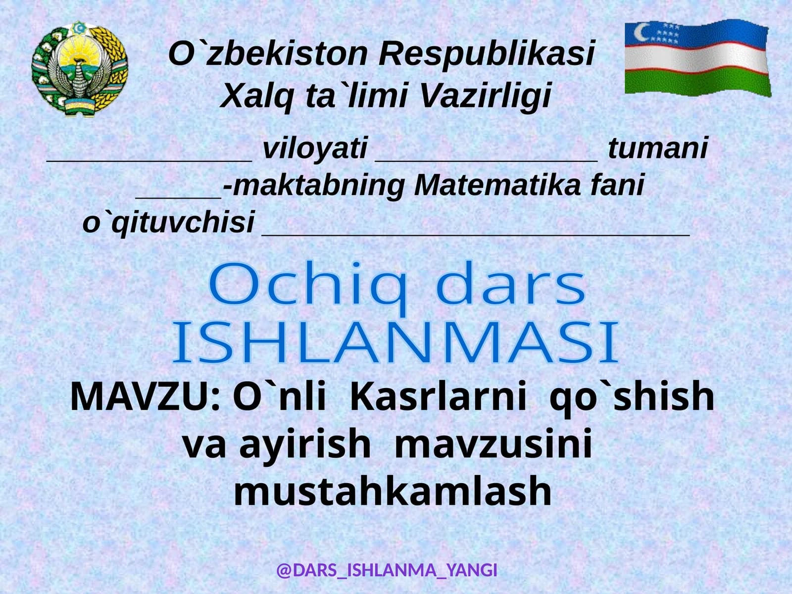 O`nli Kasrlarni qo`shish va ayirish mavzusi