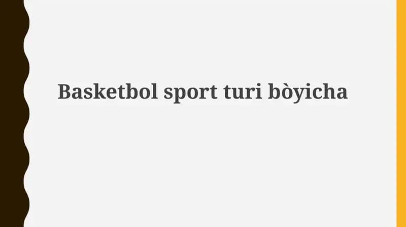 Basketbol: Tarix va Rivojlanish