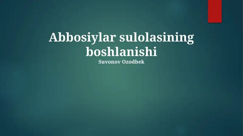 Abbosiylar sulolasining boshlanishi