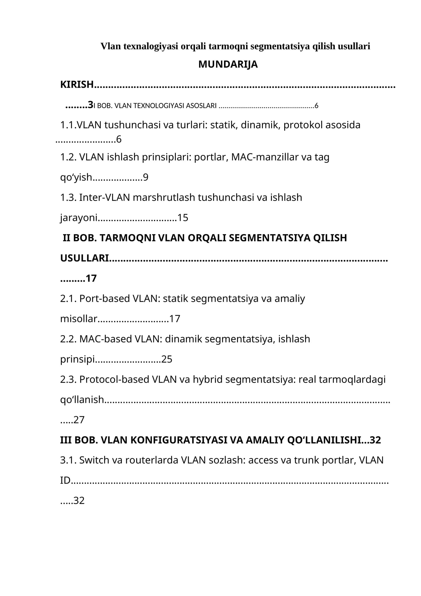 Vlan texnalogiyasi orqali tarmoqni segmentatsiya qilish usullari