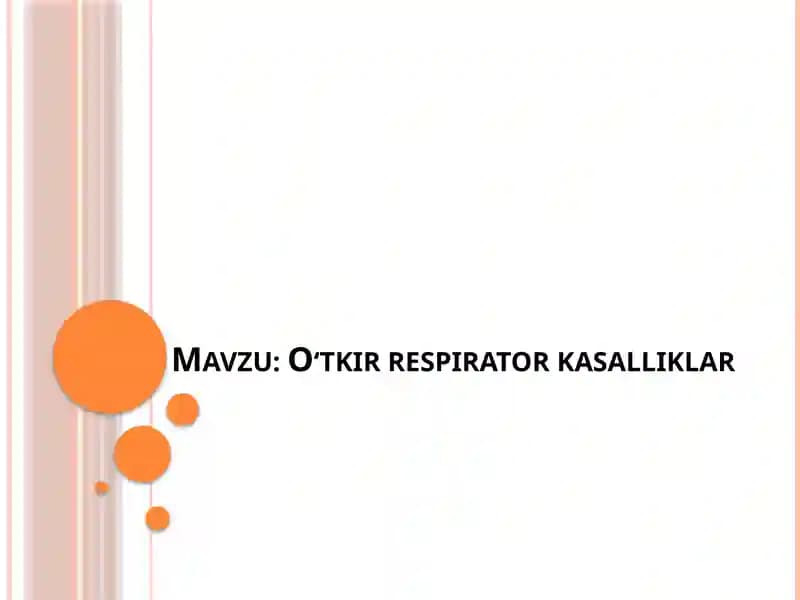 Oʻtkir respirator kasalliklar