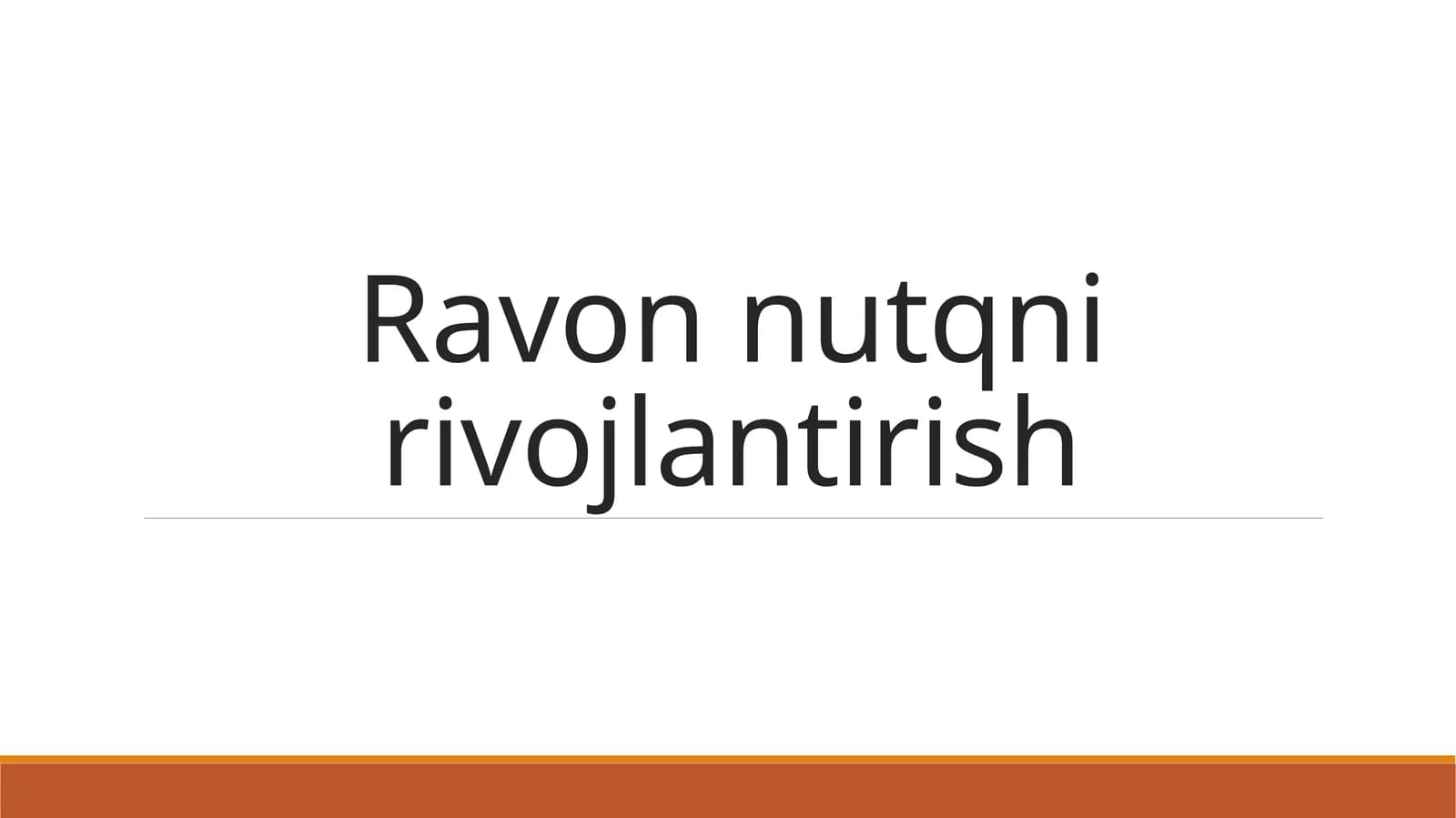 Ravon nutqni rivojlantirish