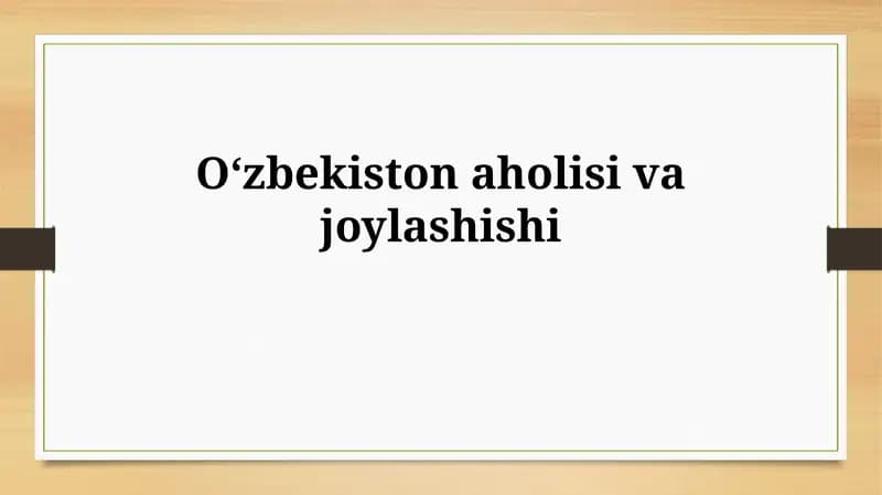 Oʻzbekiston aholisivajoylashishi