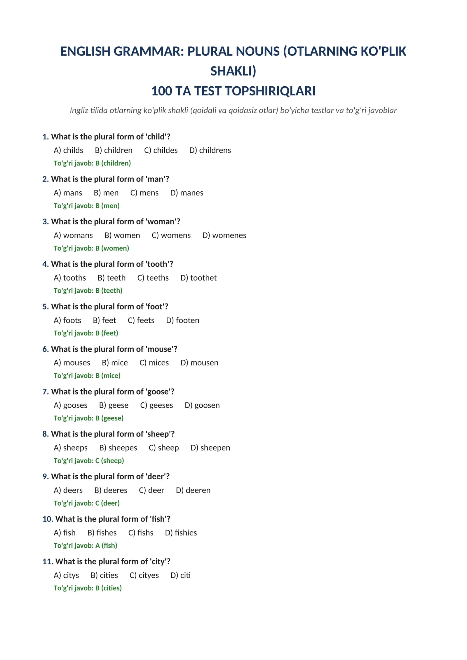 ENGLISH GRAMMAR: PLURAL NOUNS (OTLARNING KO'PLIK  SHAKLI)  MAVZUSI BO'YICHA100 TA TEST TOPSHIRIQLARI