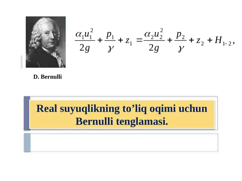 Real suyuqlikning to’liq oqimi uchun Bernulli tenglamasi