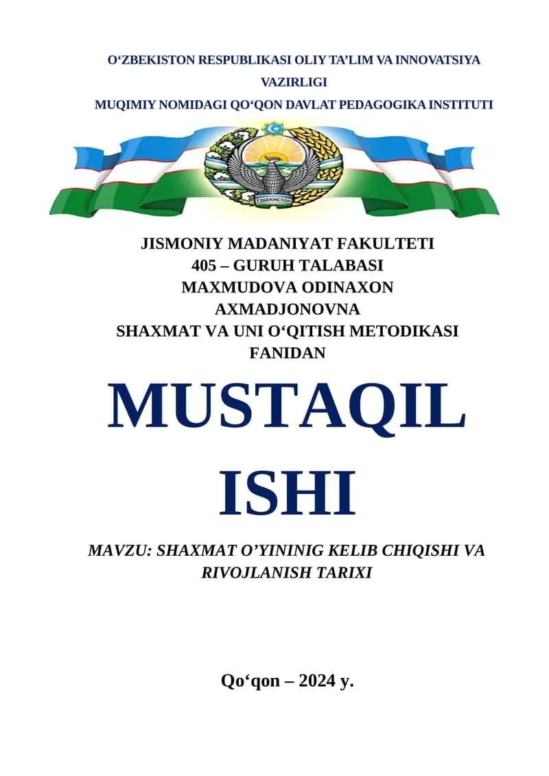 SHAXMAT O’YININIG KELIB CHIQISHI VA RIVOJLANISH TARIXI