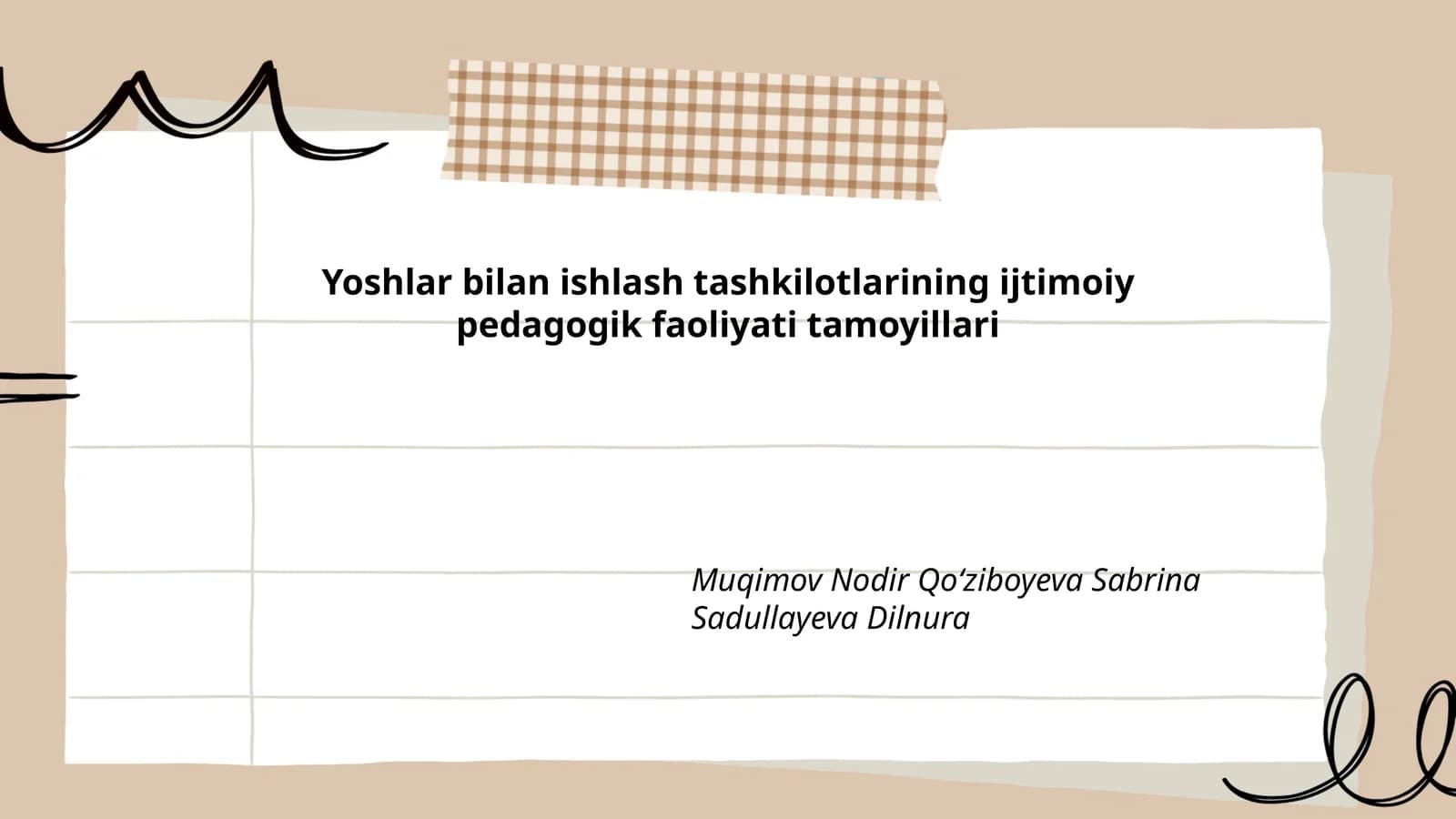 Yoshlar bilan ishlash tashkilotlarining ijtimoiy pedagogik faoliyati tamoyillari