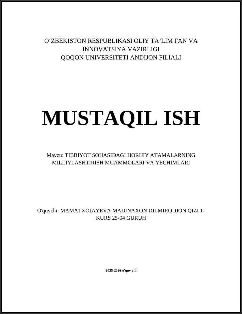 Tibbiyot atamalarning milliylashtirish muammolari va yechimlari